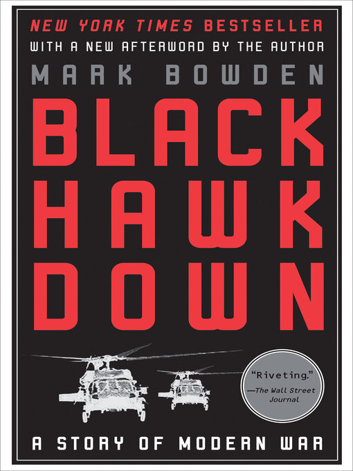 Détails du titre pour Black Hawk Down par Mark Bowden - Liste d'attente